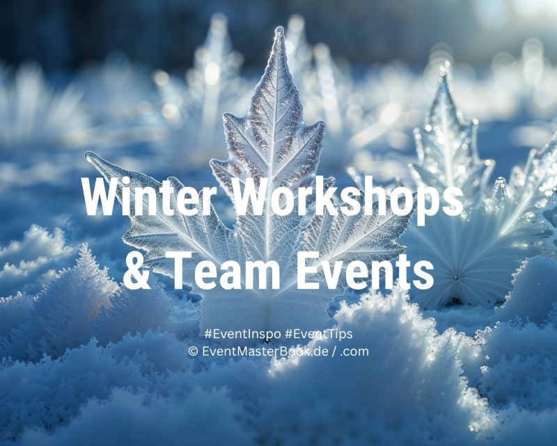Winter Workshops and Team Events, EventMasterBook editorial team (Photo: canva stock)