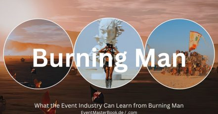 Burning Man Mood (Creator/Collage: EventMasterBook Editorial Team; Photos: Canva Stock)